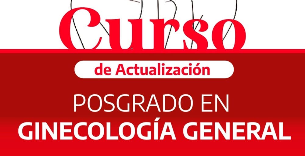 Curso de Actualización: Posgrado en Ginecología General (Módulo 3)